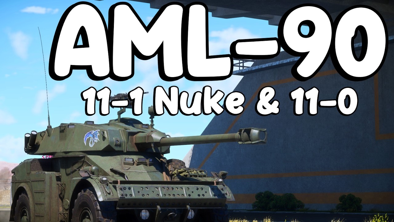 AML-90 11-1 Nuke & 11-0. Surely This Thing Deserves 7.7
