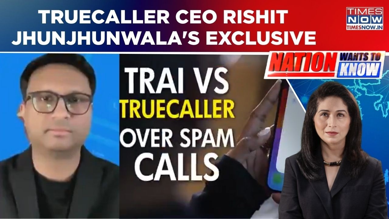 Truecaller CEO Rishit Jhunjhunwala Exclusive: TRAI&rsquo;s Whitelisting Rules Are Fueling More Spam? |NWTK