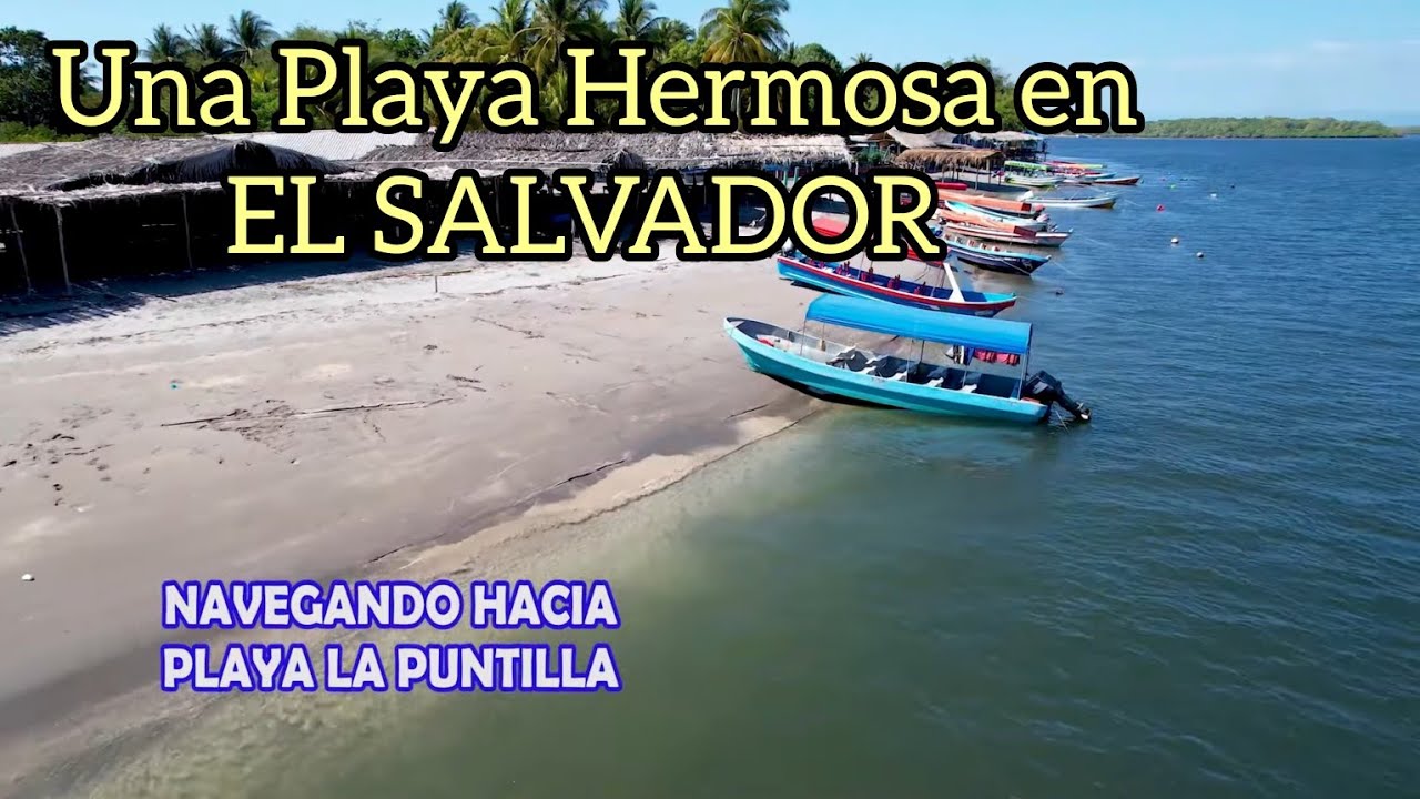 Finalizando El Viaje en Lancha, en La Playa La Puntilla, San Luis La Herradura, La Paz, El Salvador