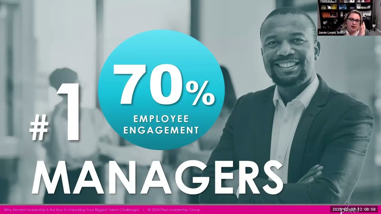 Why Servant Leadership is the Key to Unlocking Your Biggest Talent Challenges