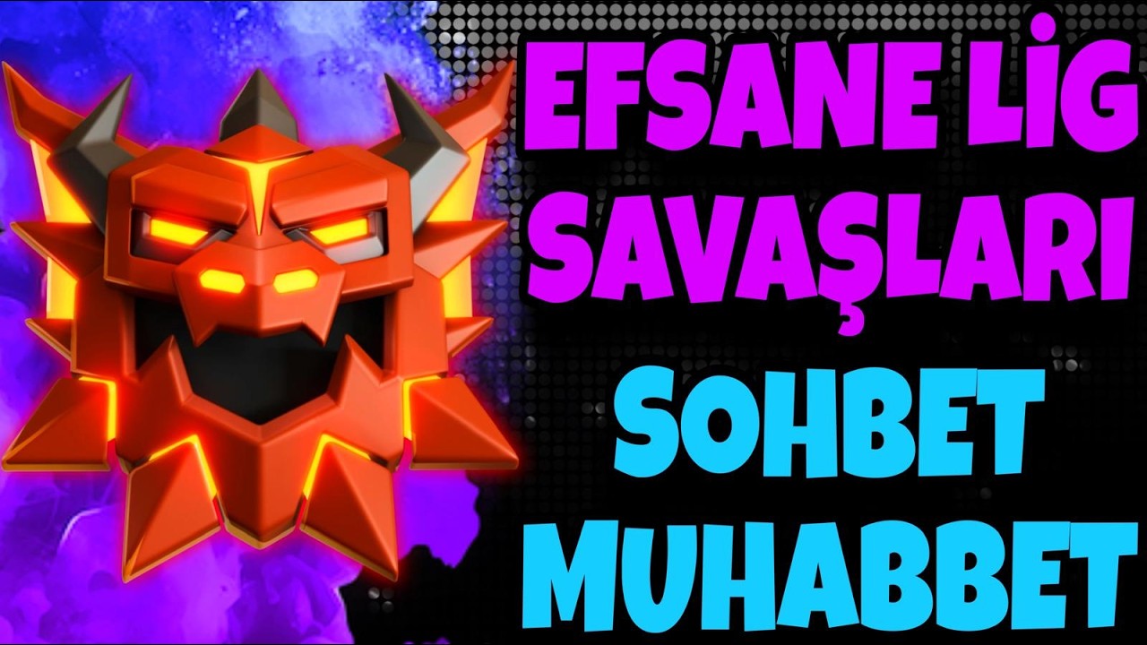 🔴 YÜKSELTMELERİ YAPIYORUZ + EFSO SAVAŞLARI + KÖY İNCELEME !!  Clash of Clans