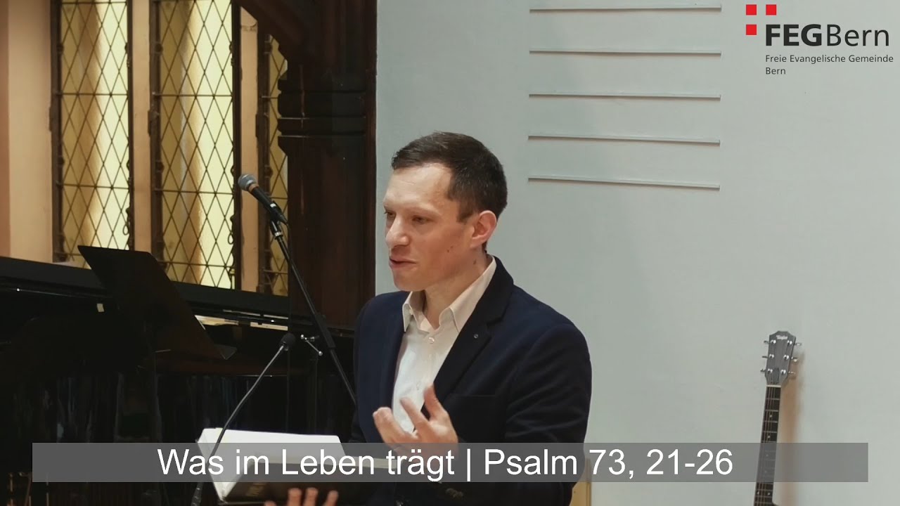 Was im Leben trägt | David Jany | Psalm 73, 21-26