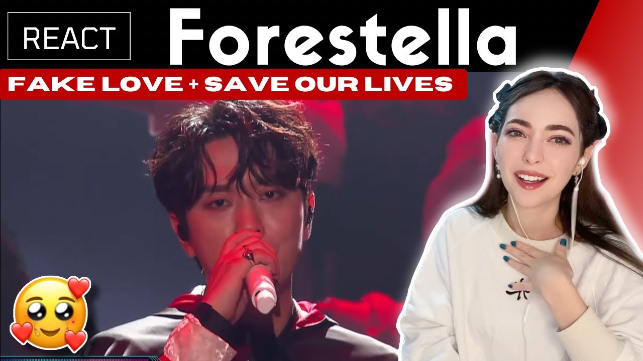 Реакция на FORESTELLA (포레스텔라) — Fake Love + Save our Lives | MAMA AWARDS 2022