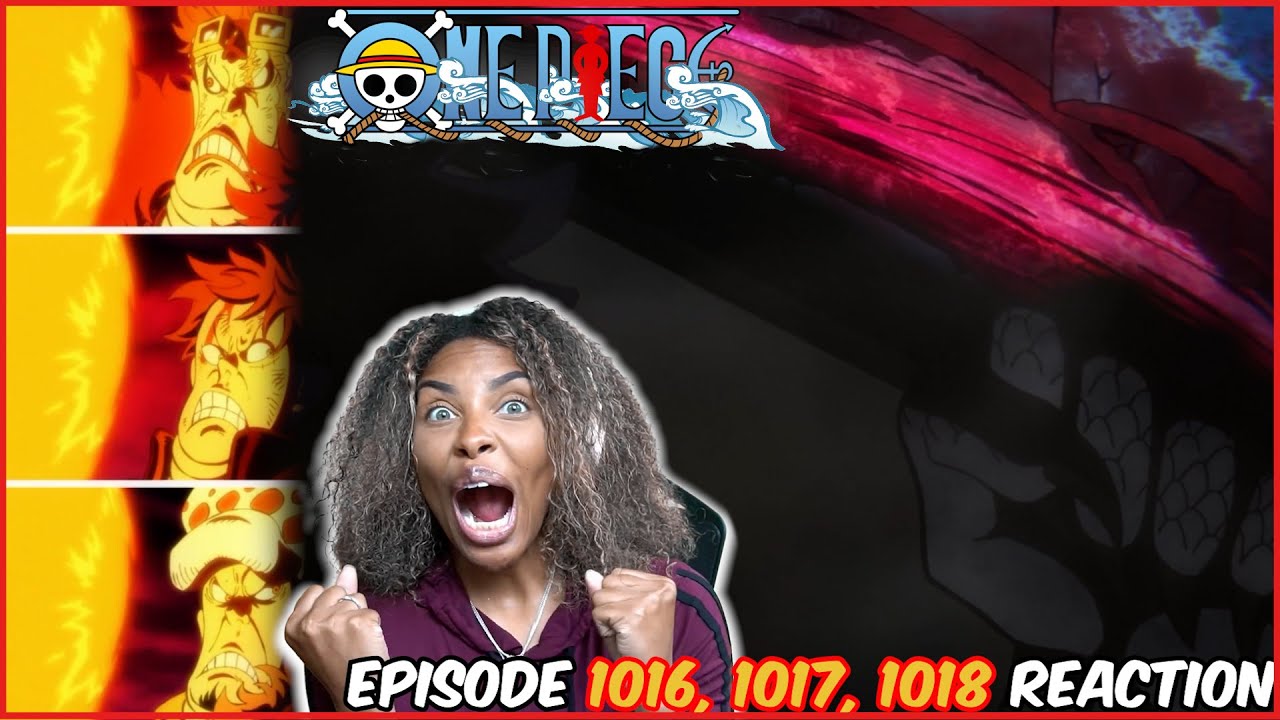 КАЙДО ПРОТИВ ХУДШЕГО ПОКОЛЕНИЯ!! | РЕАКЦИЯ НА ЭПИЗОДЫ 1016, 1017, 1018 ONE PIECE