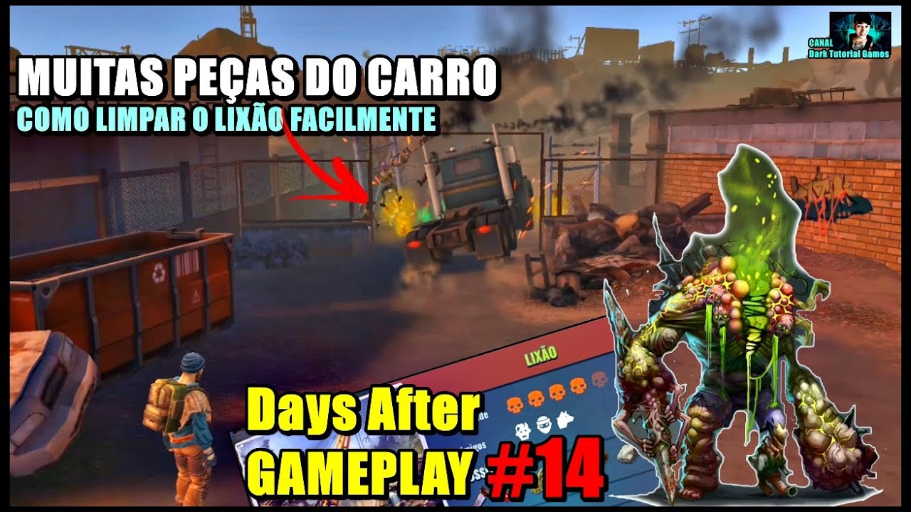 ●NÃO VÁ NO LIXÃO ATÉ VER ESSE VÍDEO COMPLETO! Days After GAMEPLAY #14 👁 MUITAS PEÇAS DO CARRO