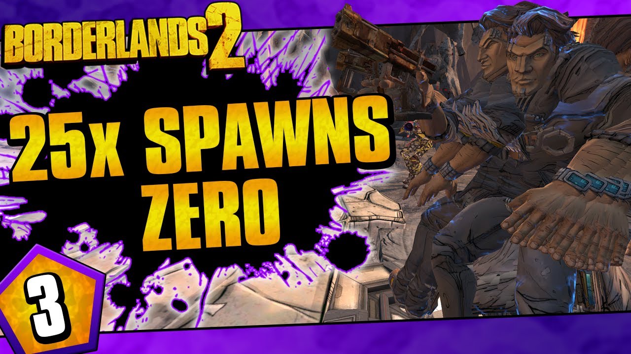 Borderlands 2 | 25x Spawns Zer0 Challenge Run | Day #3