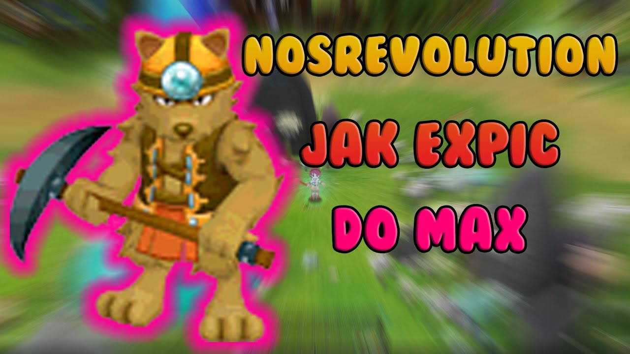 Nosrevolution jak expic ! * Nostale *