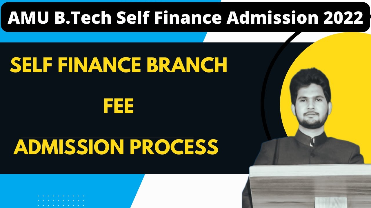 AMU B.Tech Self Finance Admission 2022-23 || AMU B.Tech Admission Fee 2022-23