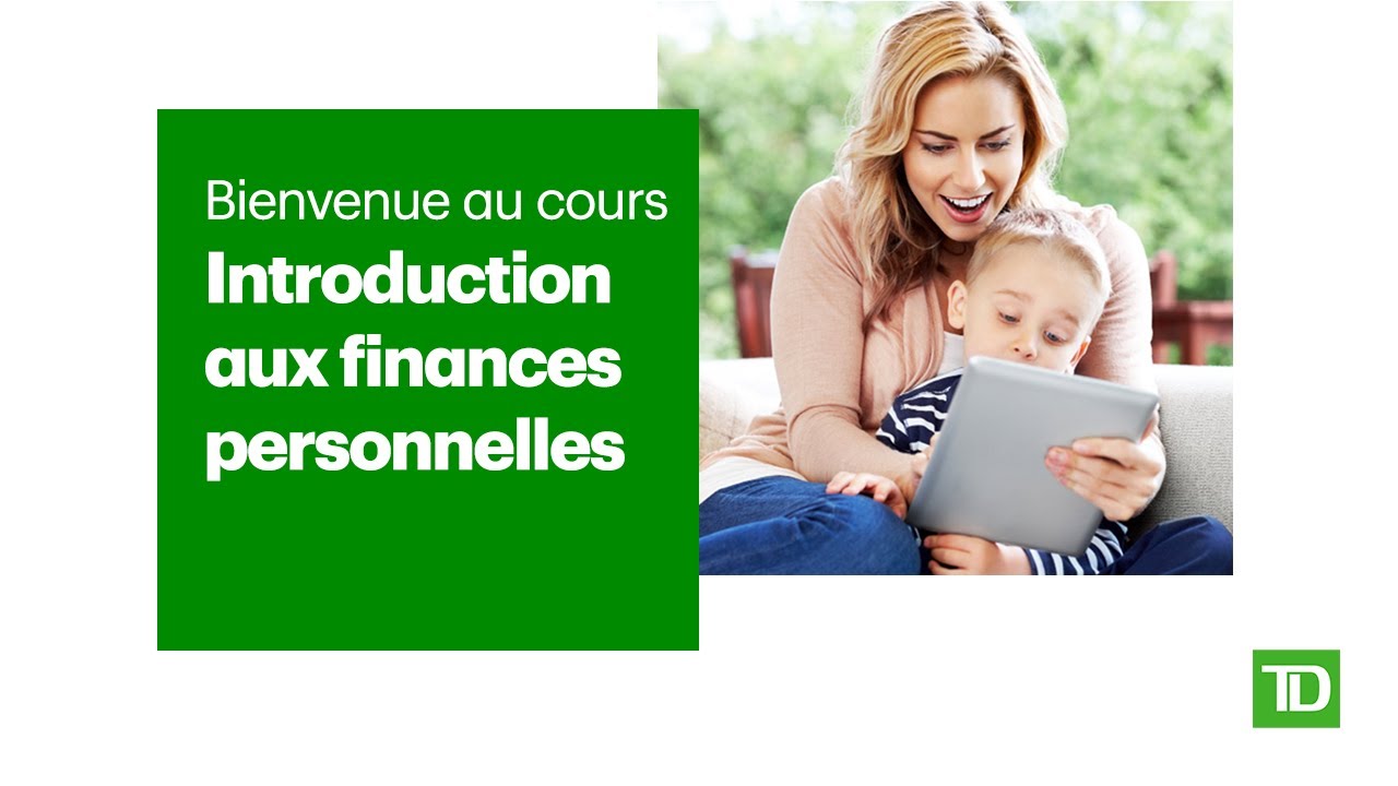 Bienvenue au cours Introduction aux finances personnelles