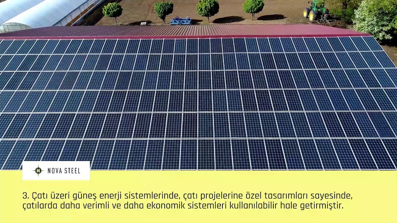 Nova Steel, Türkiye'de Güneş Enerji Sistemleri Sektöründe Neler Başarmıştır?