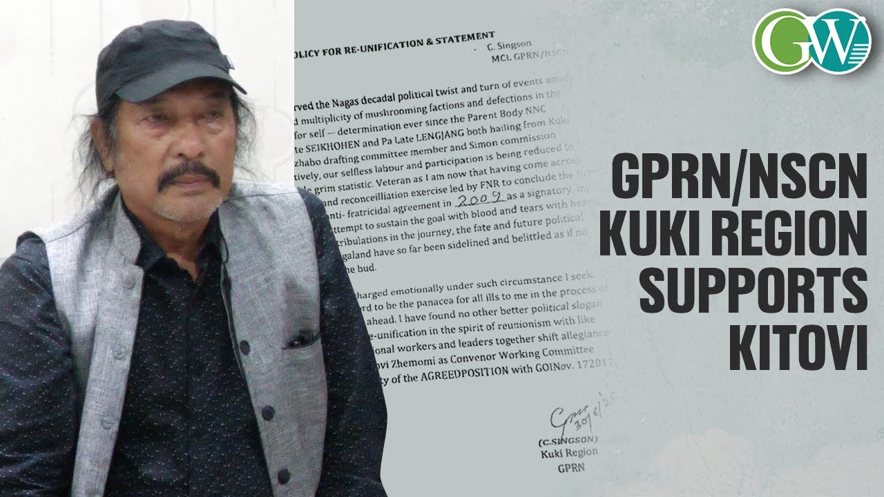 GPRN/NSCN KUKI REGION SUPPORTS KITOVI; URGE NPGs LEADERS  TO PRIORITISE INDO-NAGA POL SOLUTION