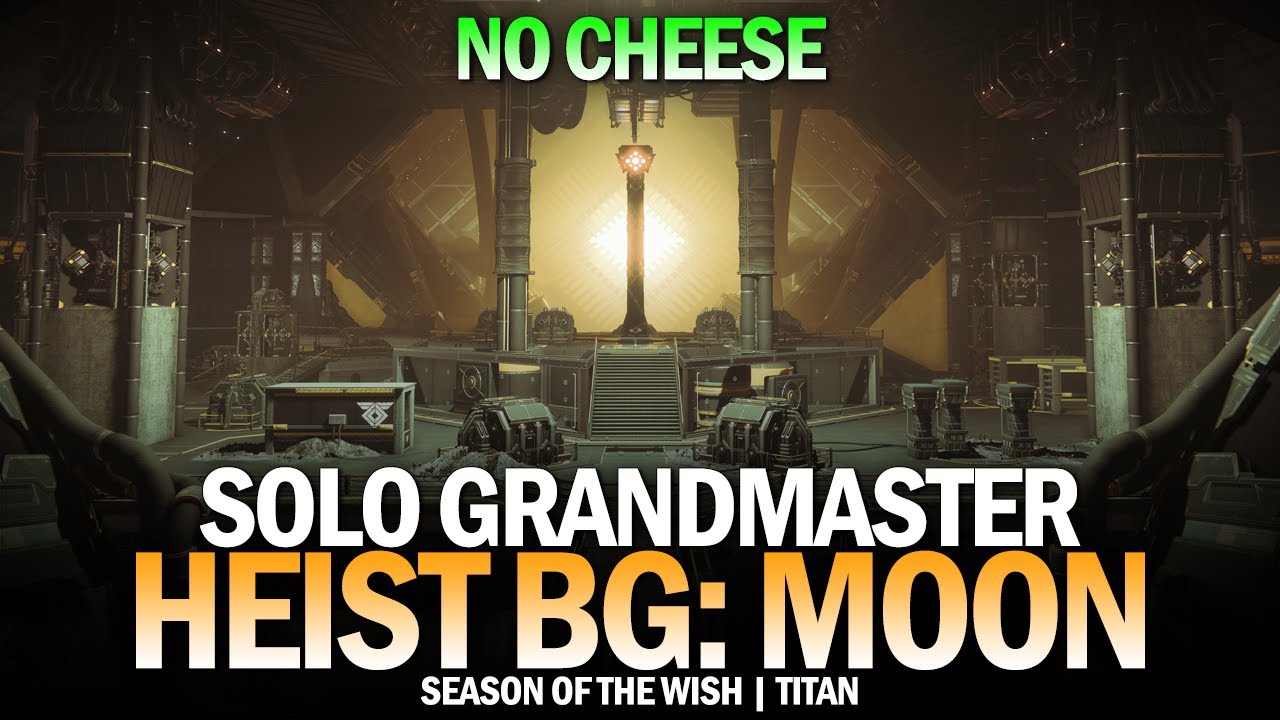Solo GM Heist Battleground Moon (No Cheese / Titan) [Destiny 2]