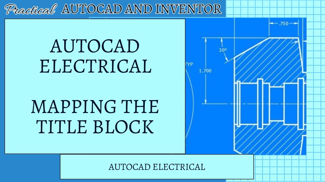 AutoCAD Electrical &mdash; отображение основной надписи