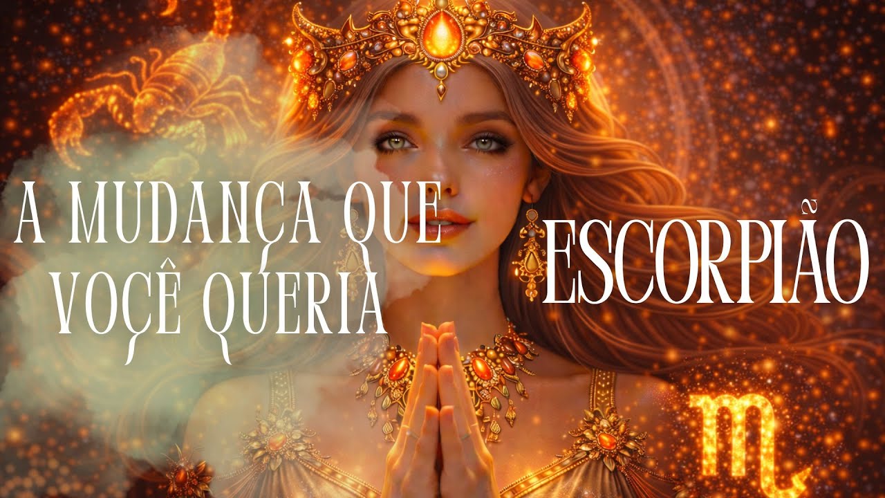 ESCORPIÃO ♏️A MUDANÇA QUE VOCÊ TANTO QUERIA VEM  #signos #escorpiao