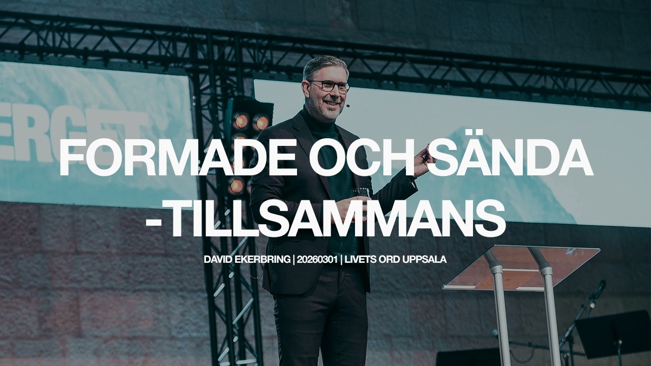 Formade och sända tillsammans | David Ekerbring