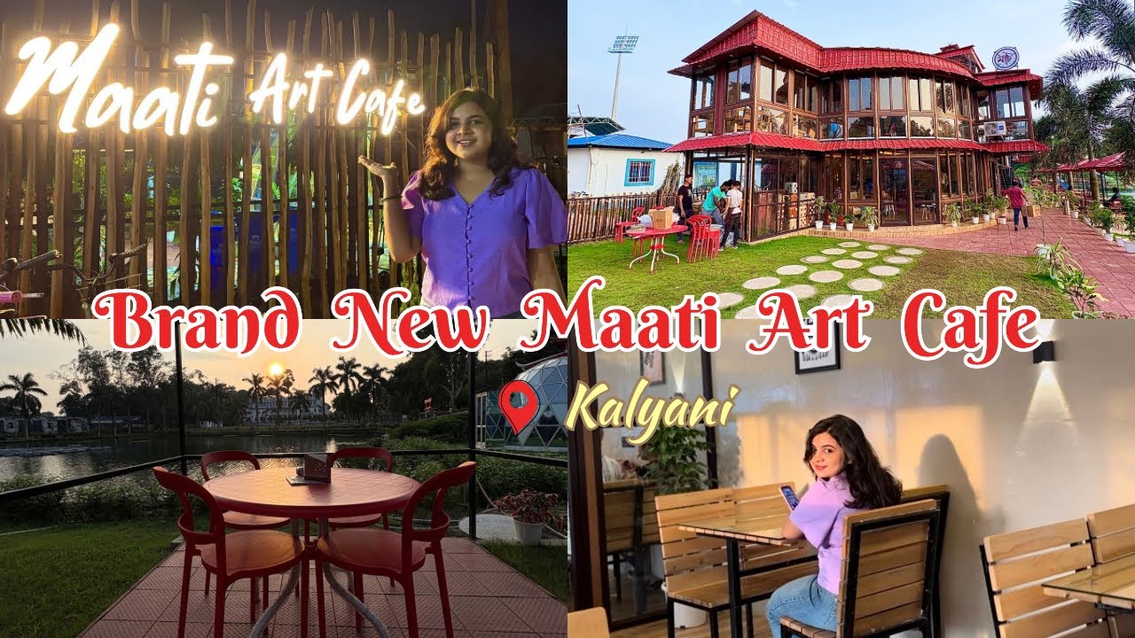 Visit Brand New Maati Art Cafe in Kalyani || Ambience, Food & Honest Review || @Soumidas04