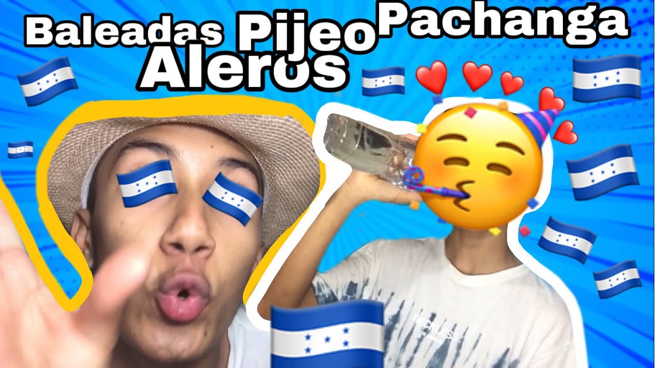 Honduras no es Honduras sin...