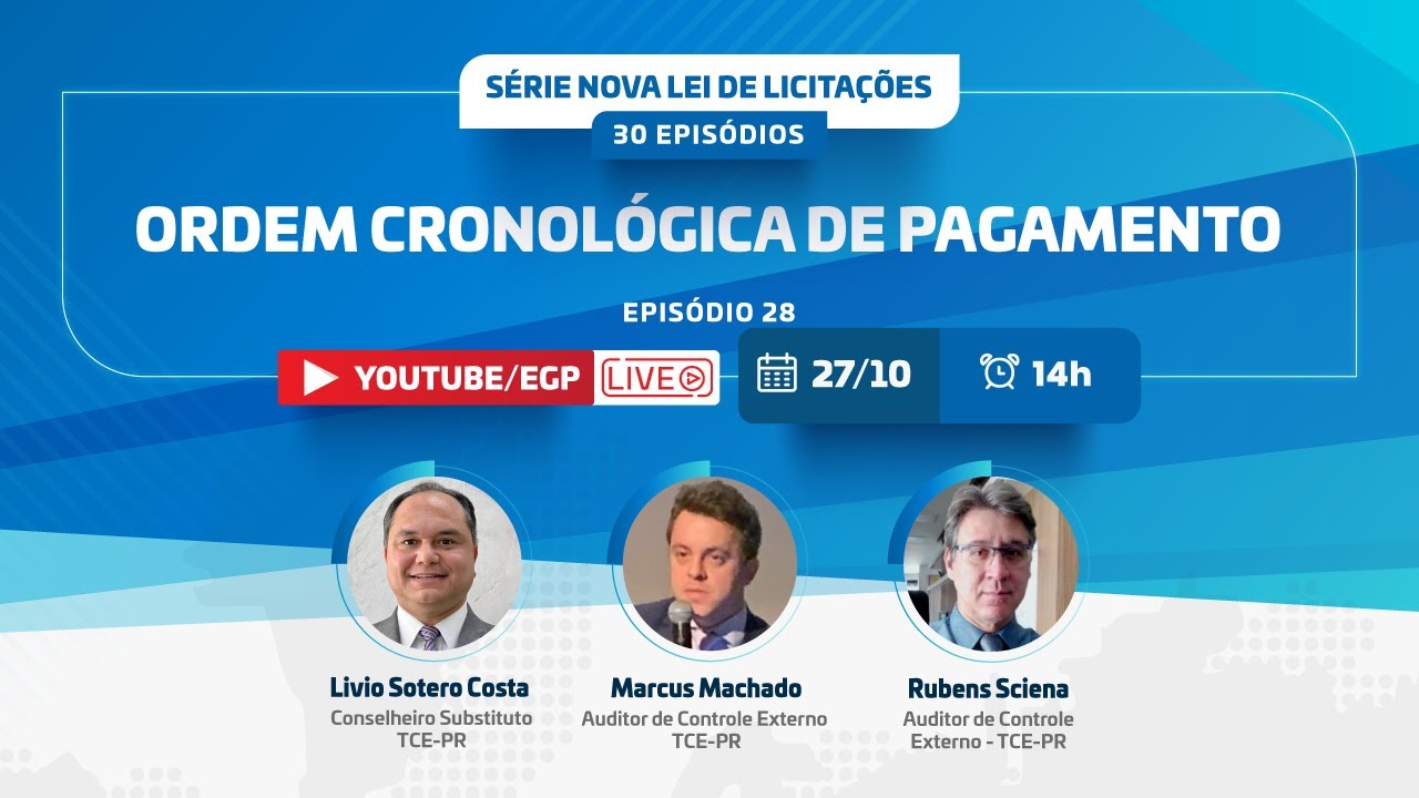 Nova Lei de Licitações | Episódio 28 | Ordem Cronológica de Pagamento