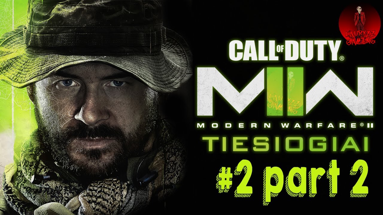 Call Of Duty : Modern Warfare 2 #2 ( part 2)