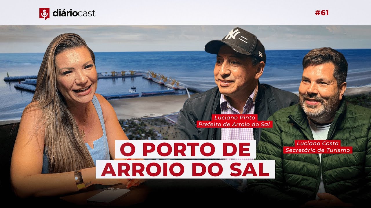 Di&aacute;rioCast #61 &ndash; O Porto de Arroio do Sal &ndash; Luciano Pinto e Luciano Costa
