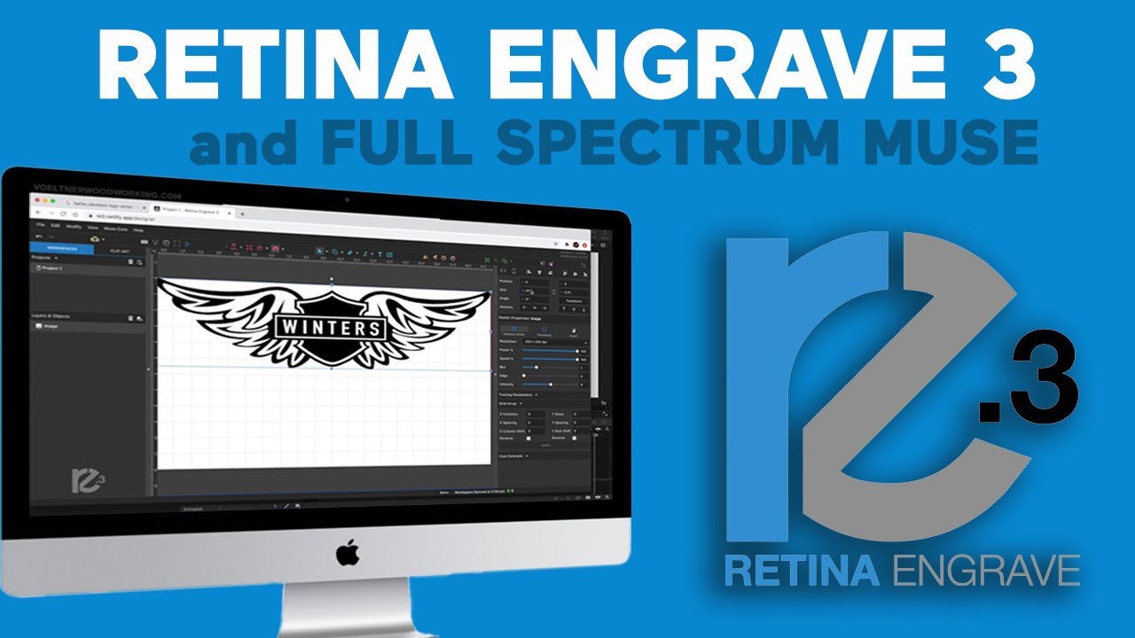 How to Use Retina Engrave 3 and Full Spectrum Muse