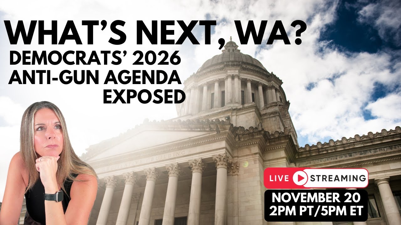 Washington State Democrats Keeps Coming After Your Guns—Here’s Their 2026 Plan