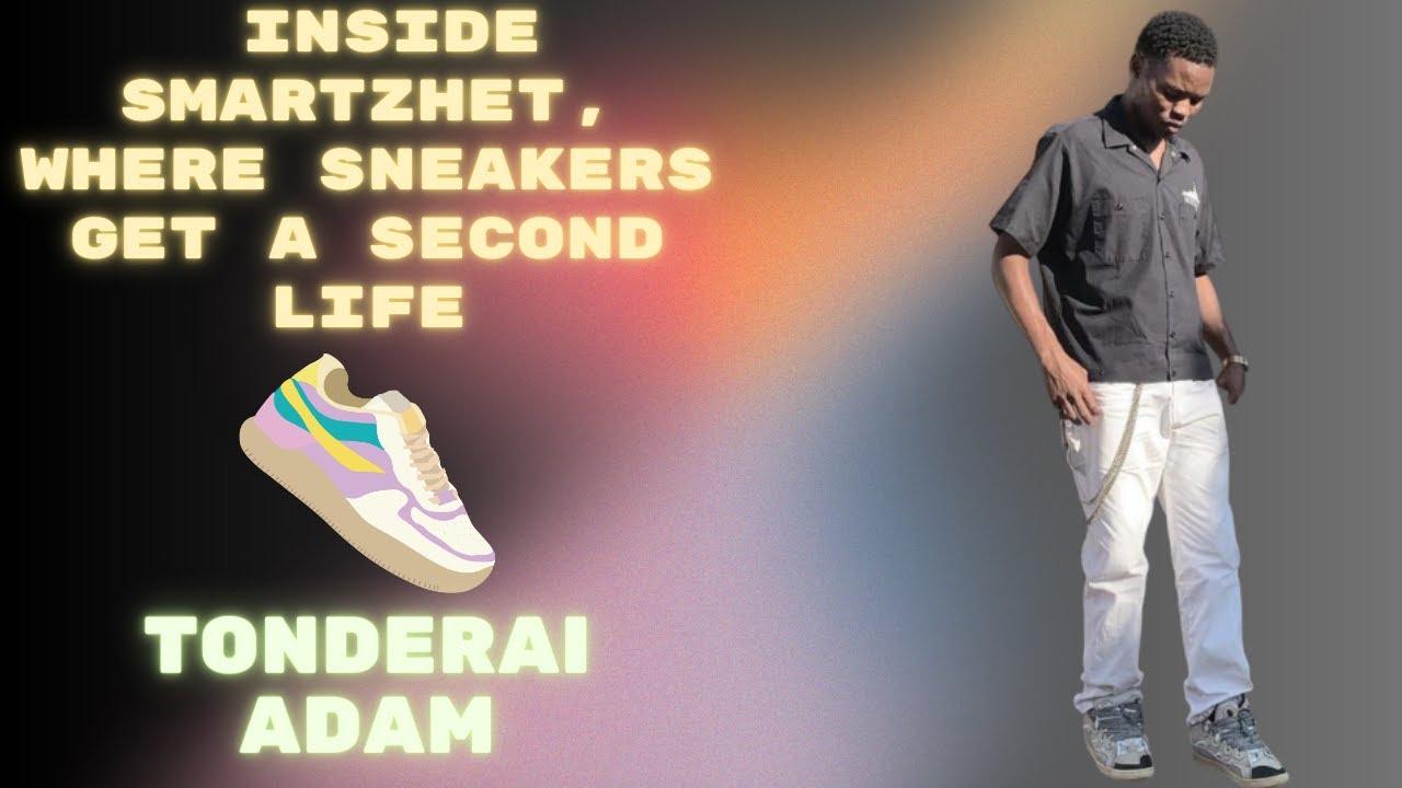 Tonderai Adam - SmartZhet Sneaker Laundry service (Episode 57)