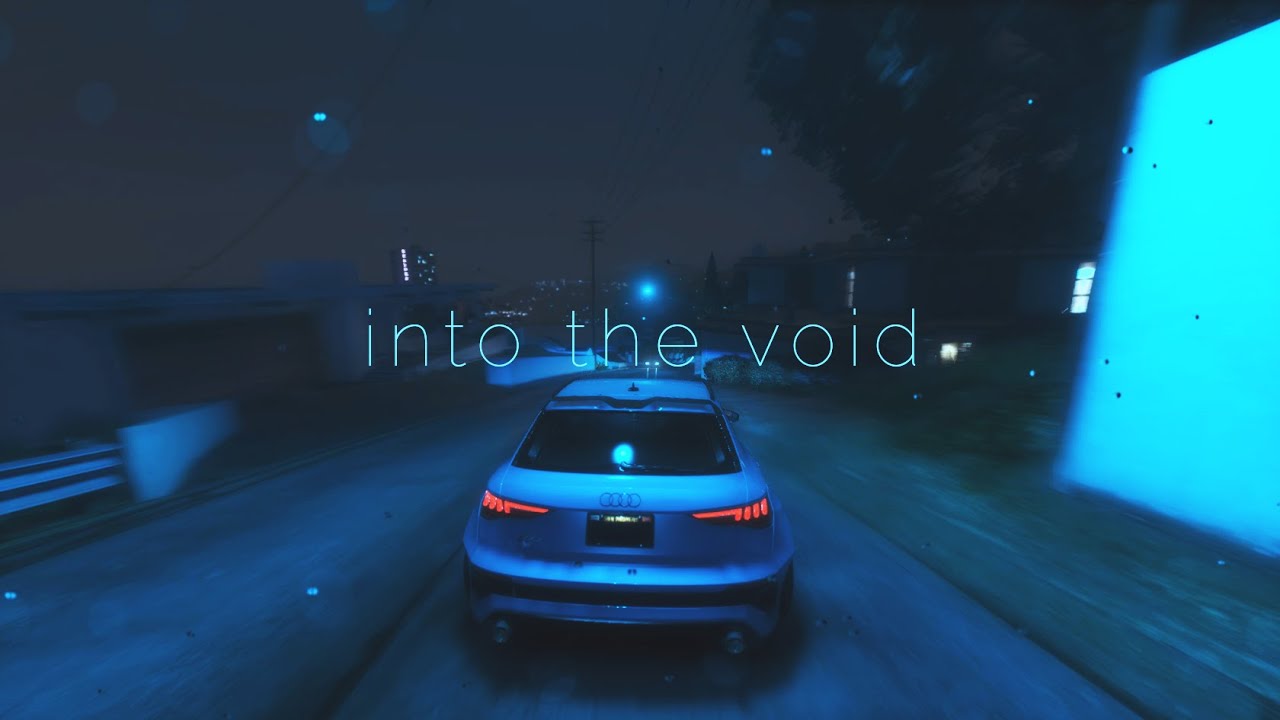 into the void | sad hours in GTA 5