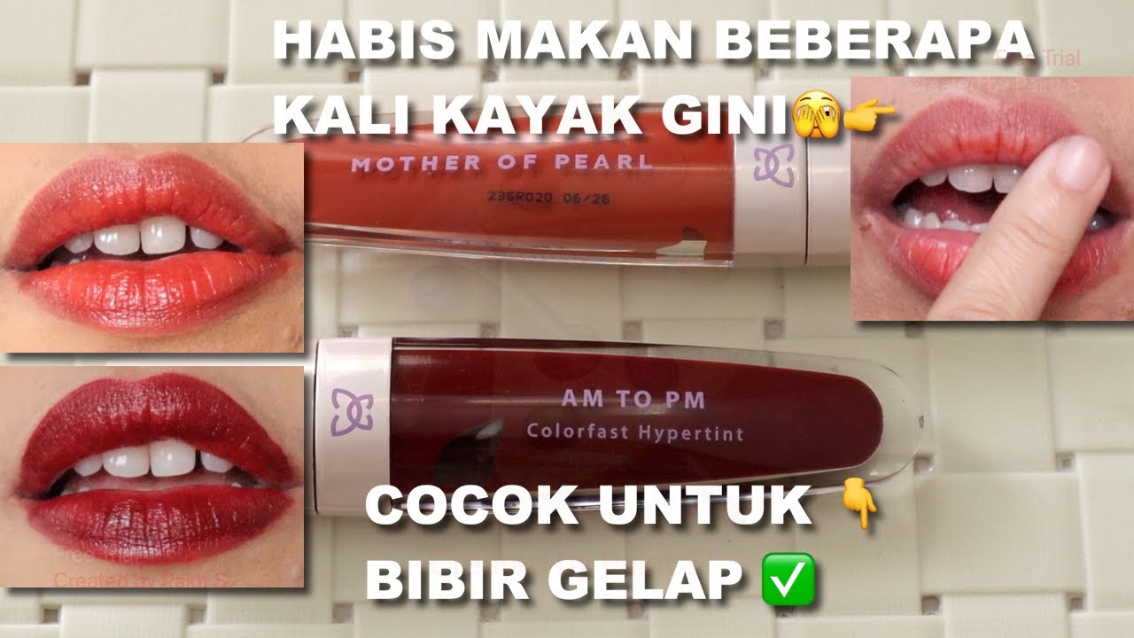 MOP BY TASYAFARASYA AM TO PM COLORFAST HYPERTINT REVIEW | PIGMENTED DAN TAHAN LAMA?🤔 |Maria Soelisty