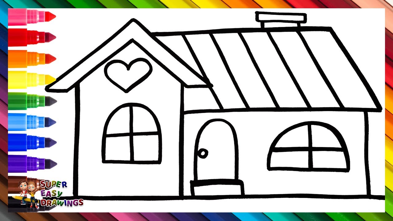 Draw and Color a House 🏠❤️🌈 Drawings for Kids