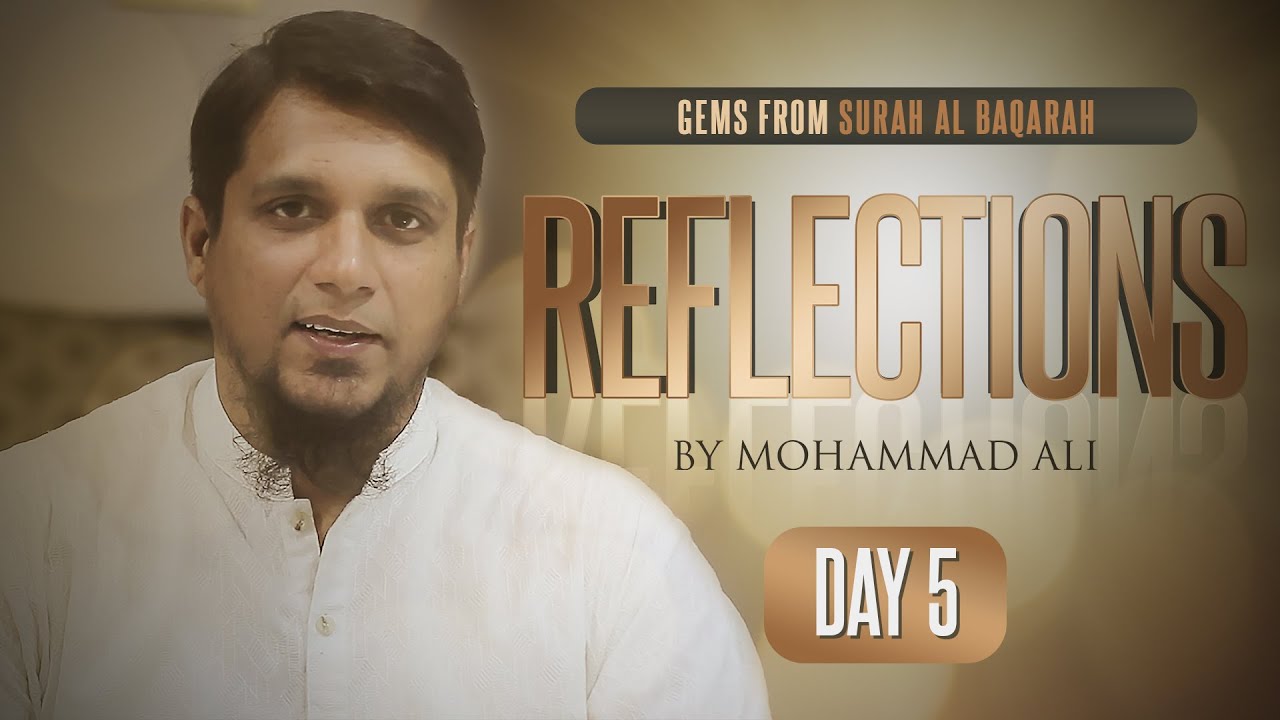Surah al baqarah V.41-55 || Reflections Class 5