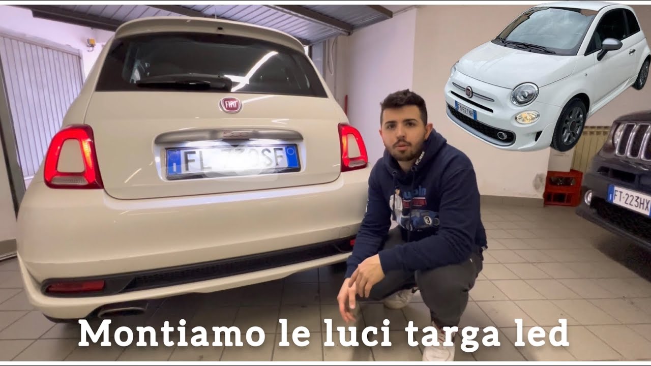 Cambiare luci targa Fiat 500 | tutorial completo e rapido