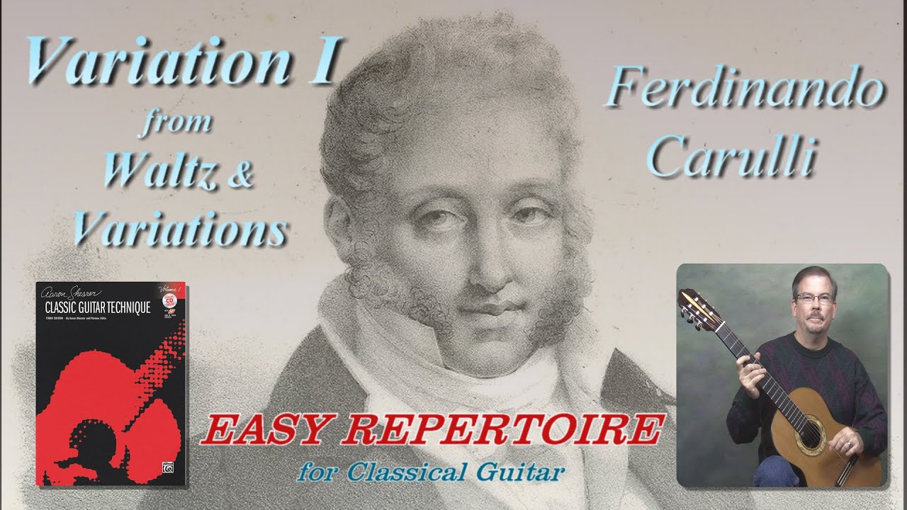 Variation I from 'Waltz &  Variations' - Carulli.  Easy Repertoire Series.