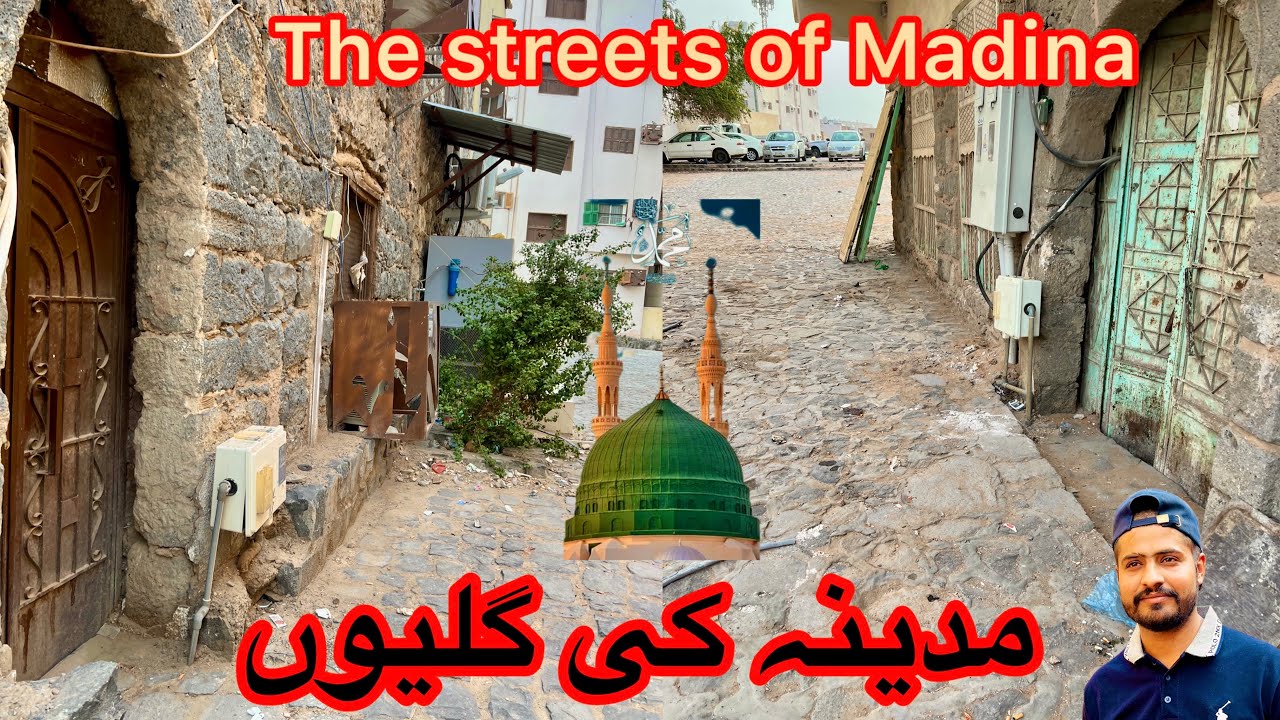 	Dil Ko Chu Jane Wali Madina Ki Galiyan