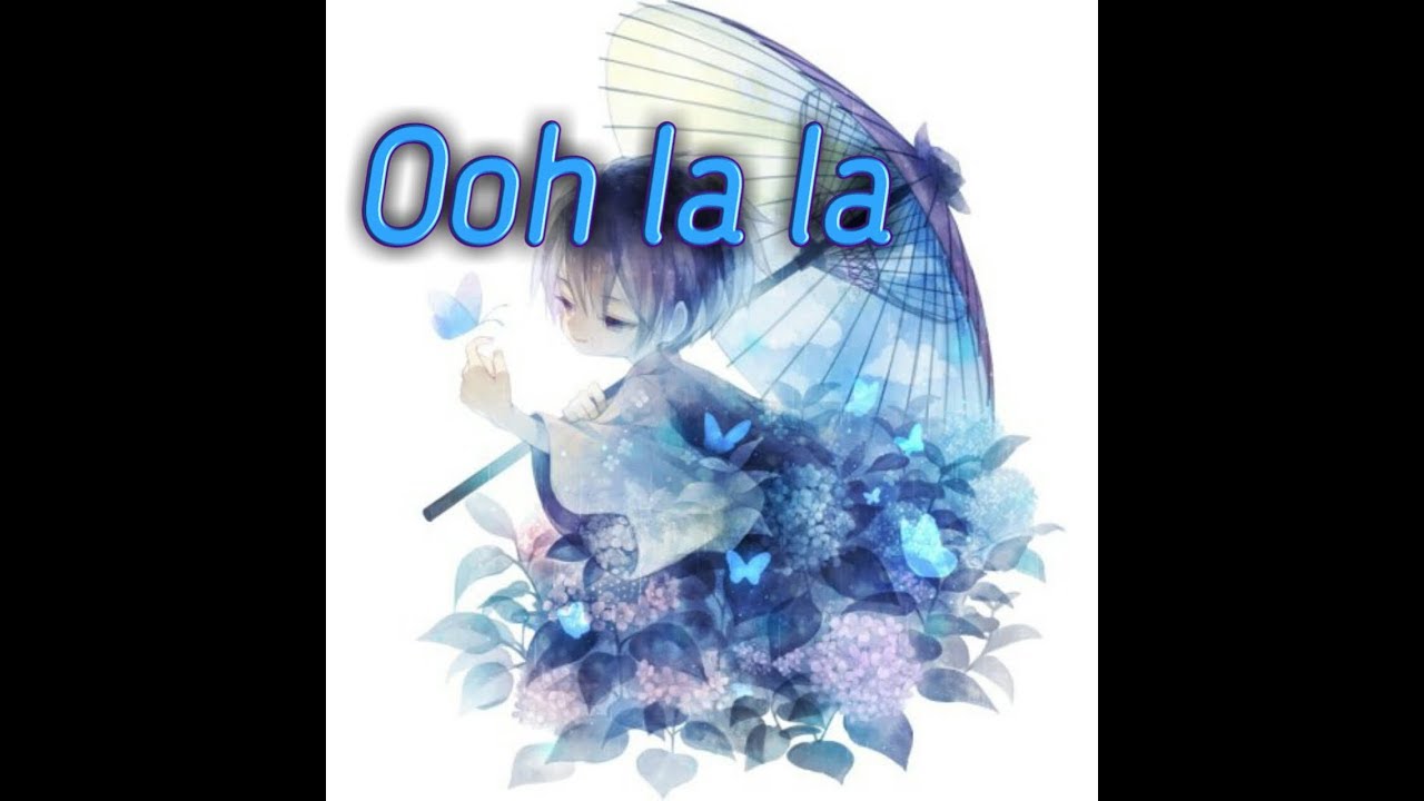 Nightcore - Ooh la la (The smurfs 2)