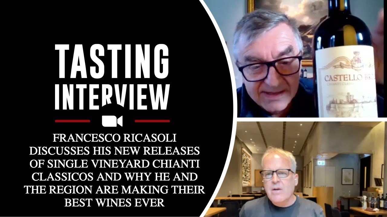 Tasting Interview with Francesco Ricasoli on his new releases of Chianti Classicos