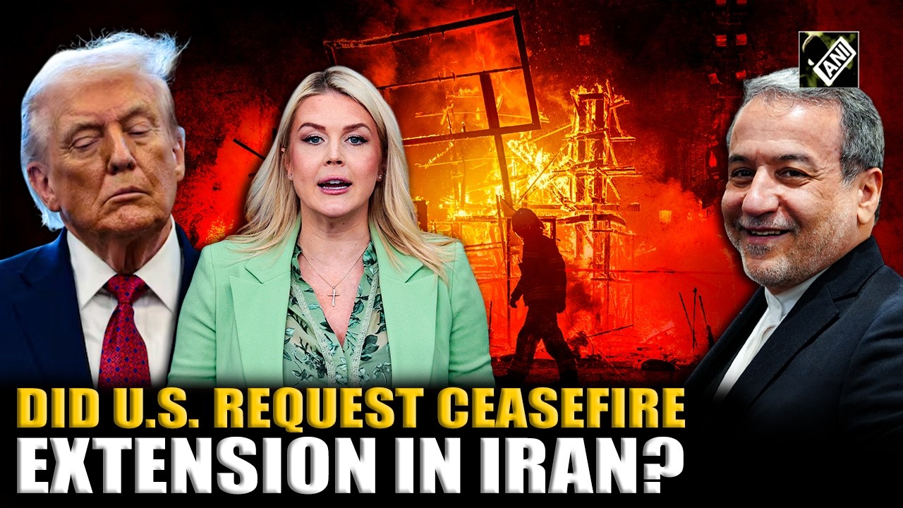 White House drops bombshell on &lsquo;U.S.&rsquo; request for ceasefire extension in Iran | Iran War