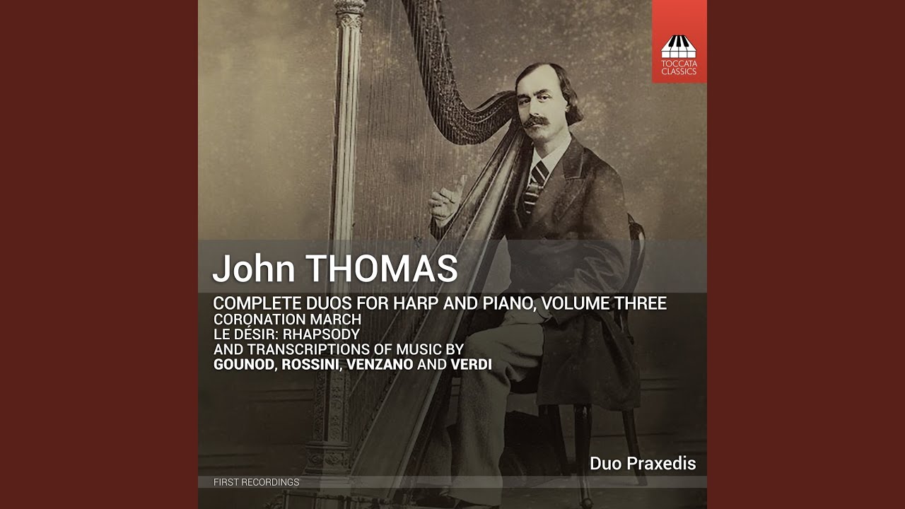 Duet for Harp & Piano, on Subjects from Gounod's 