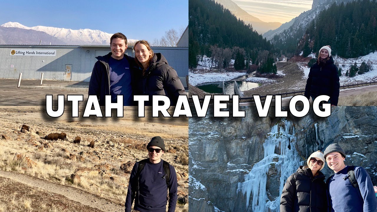 Utah Travel Vlog | Volunteering with Lifting Hands International & Exploring the Outdoors