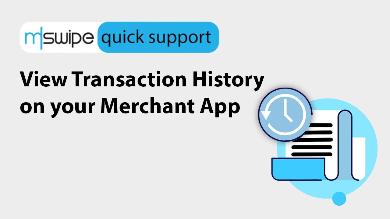 View your Transaction History | Quick Support