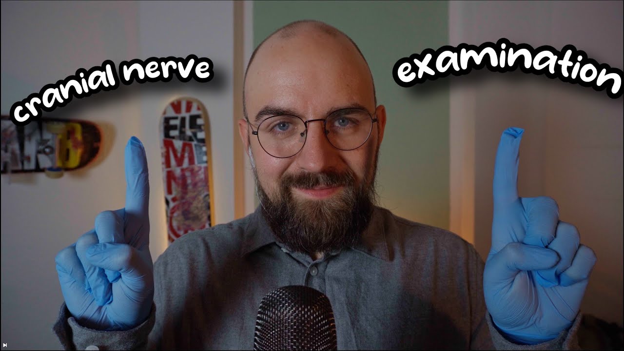 ASMR | SUPER CHILL Cranial Nerve exam to tingly your brain