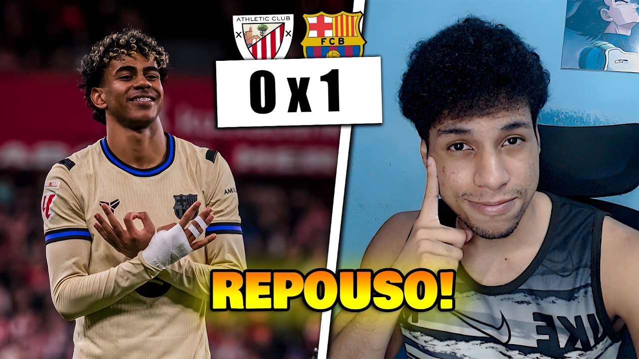JOGARAM DESCANSANDO E FOI O BASTANTE - Athletic Club 0 x 1 Barcelona