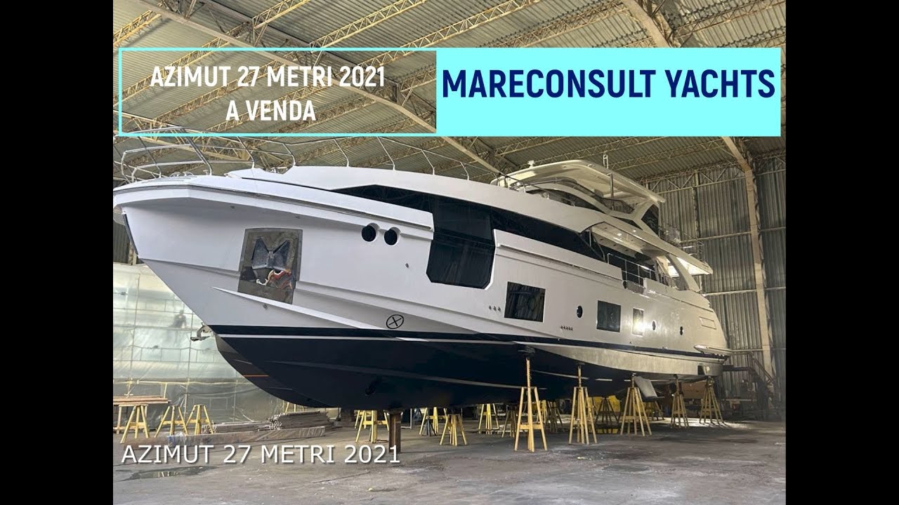 Mareconsult Yachts - Azimut 27 Metri 2021 A VENDA