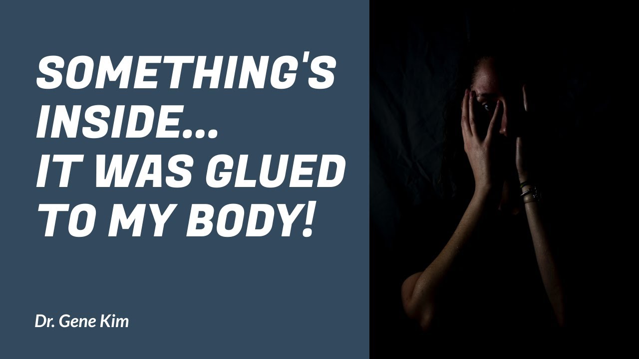 SOMETHING'S INSIDE...It Was Glued to My Body! - Dr. Gene Kim