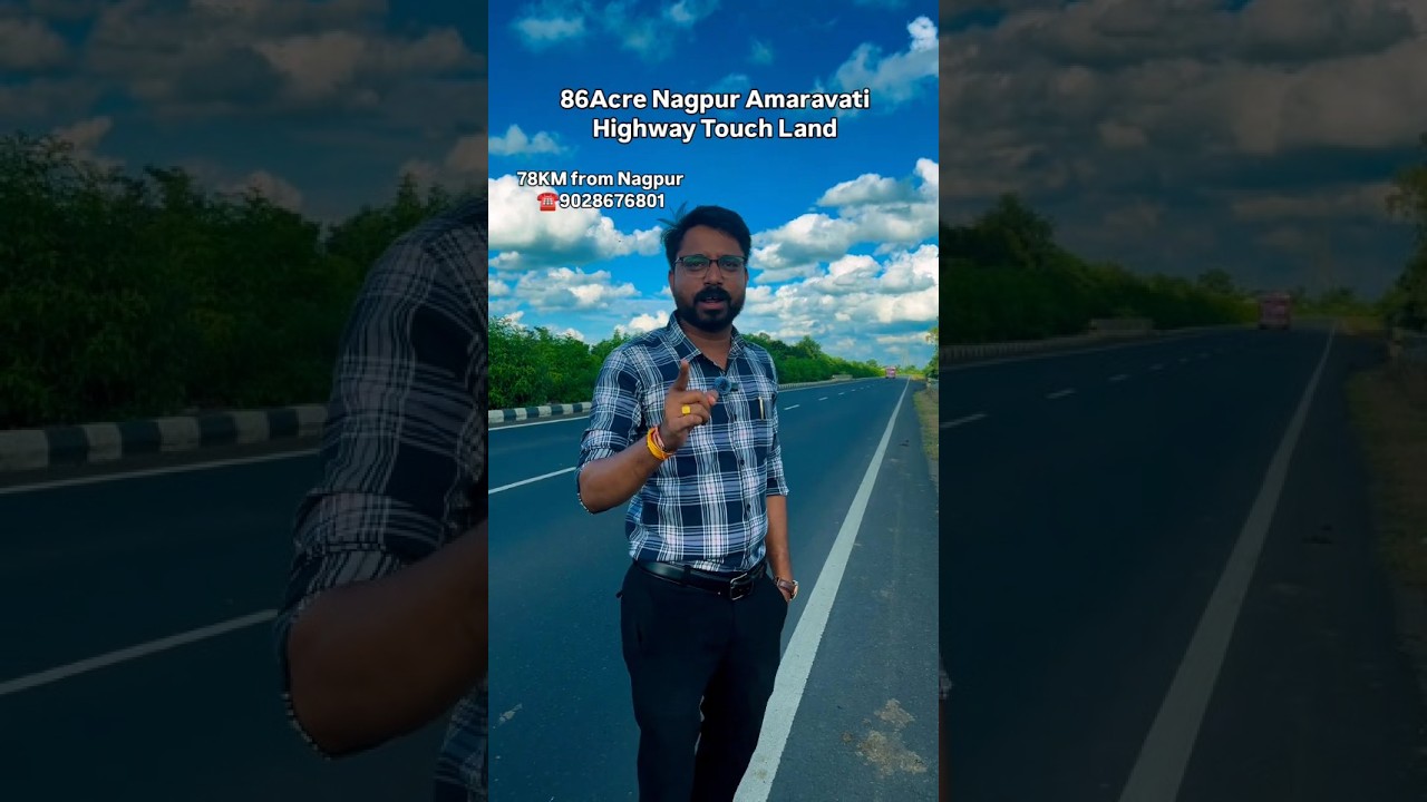 Highway Touch Land for Sale Near Nagpur Amaravati Road | 86 Acre Investment Opportunity #nagpuri