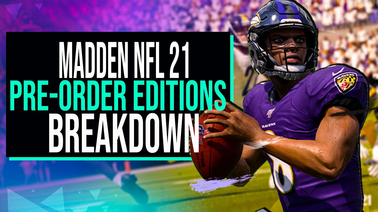 MADDEN 21 Pre-Order Guide and Bonuses | Which Edition Is Best for You?