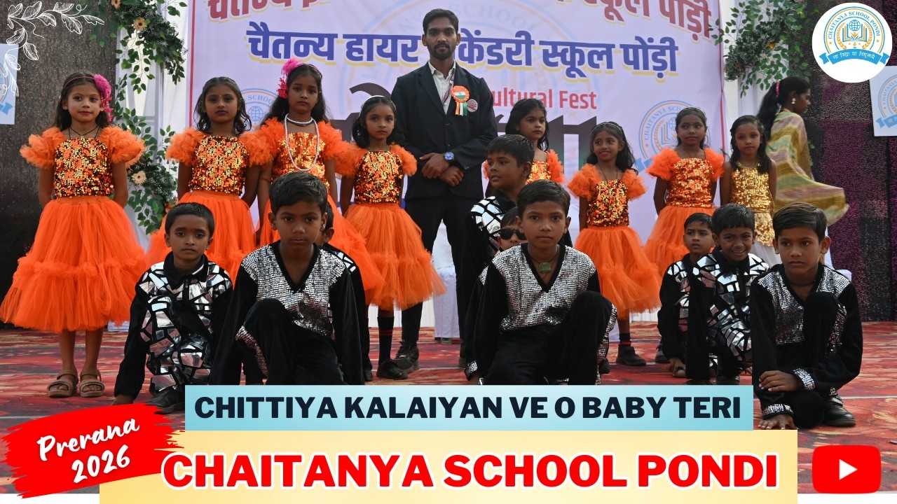 Chaitanya School Pondi Prerana 2026 🔥 | Annual Cultural Fest | chittiya kalaiyan ve o baby teri