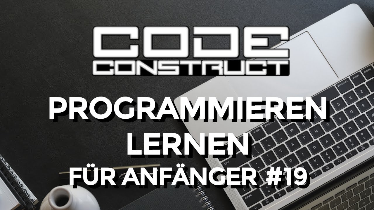 Programmierparadigma: Prozedurale Programmierung | #19 Programmieren f&uuml;r Anf&auml;nger