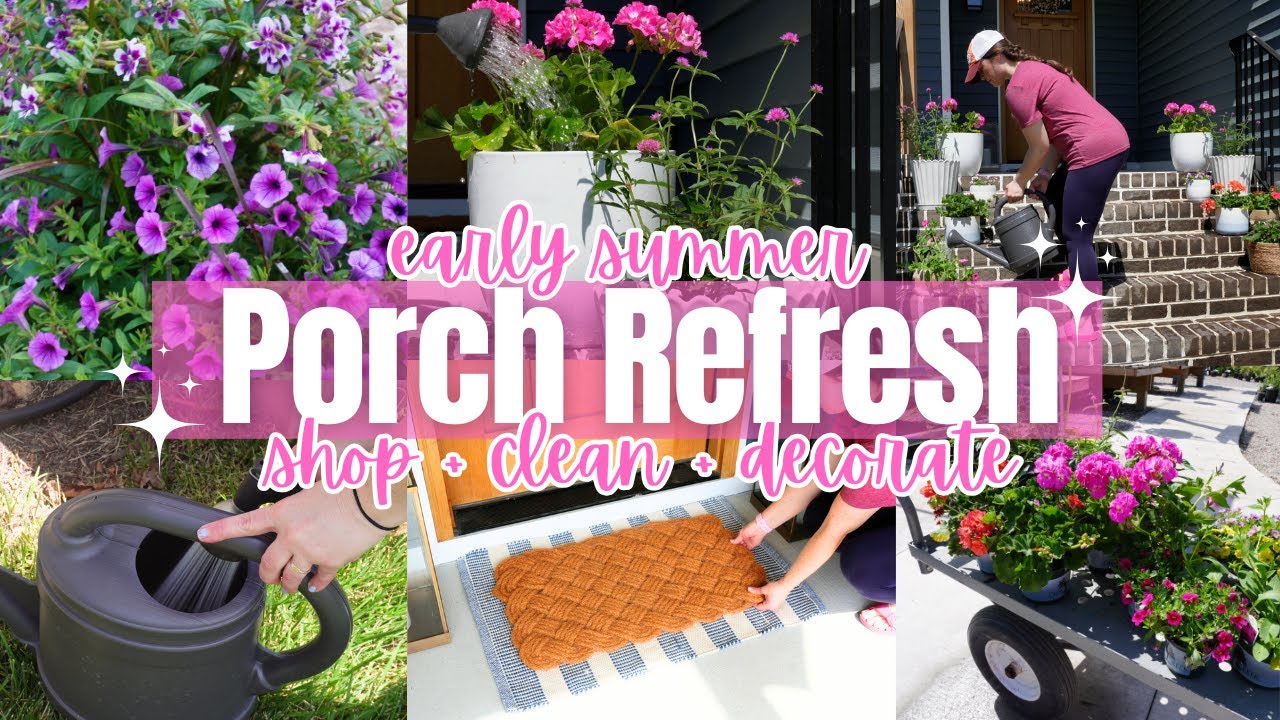 Summer Porch Refresh! Outdoor Clean and Decorate 2025! Early Summer Front Porch Decor!