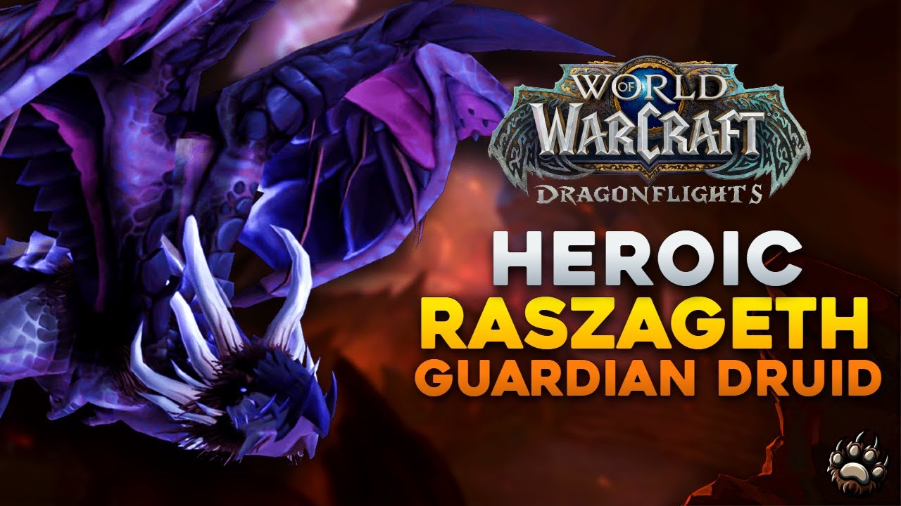 Raszageth Heroic - Xora Guardian Druid PoV